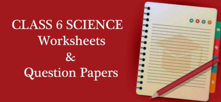 cbse-class-6-science-worksheets