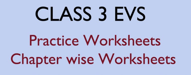 CBSE Class 3 EVS Worksheets Chapter Wise