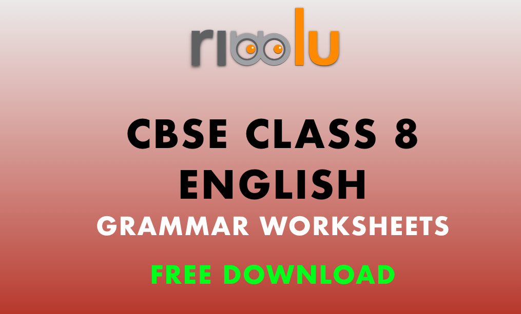 Printable Cbse Class 8 English Grammar Worksheets 