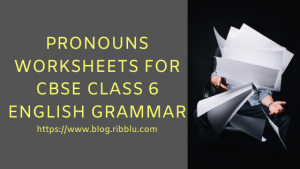Pronoun Exercises for CBSE Class 6 with Answers